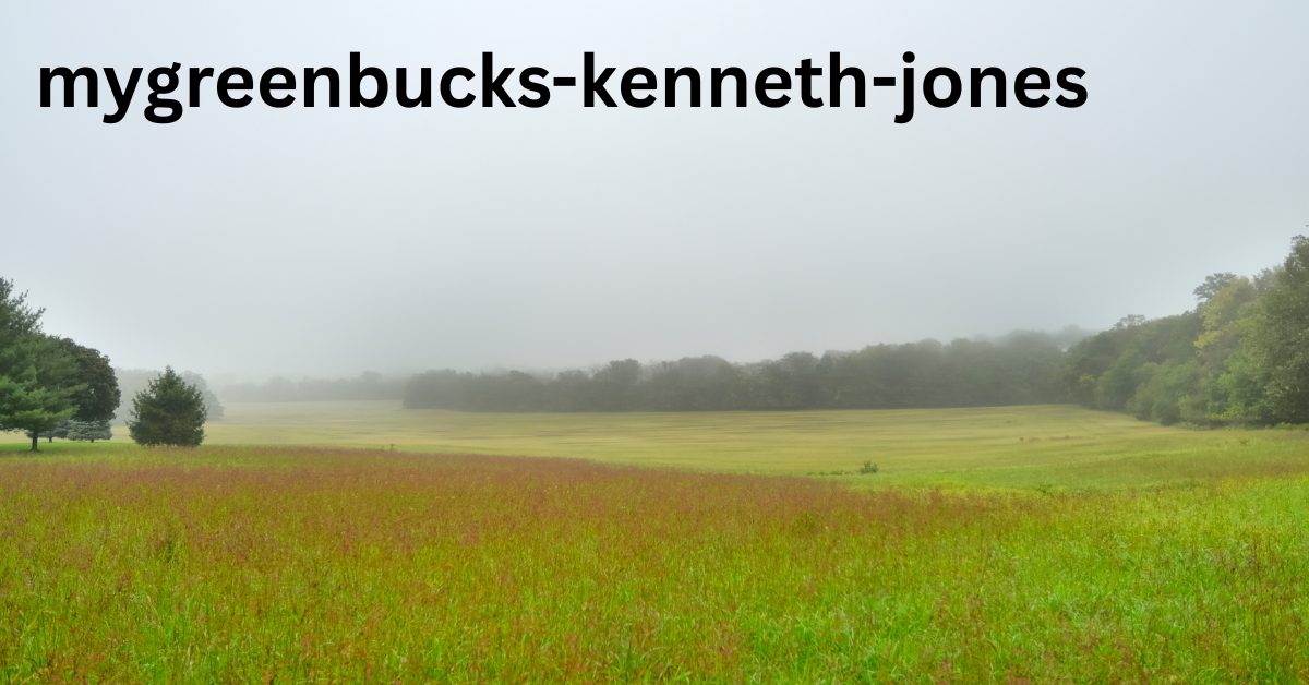 mygreenbucks-kenneth-jones